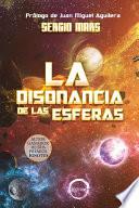 La disonancia de las esferas