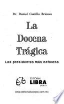 La docena trágica
