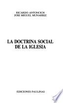 La doctrina social de la Iglesia