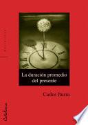 La duración promedio del presente