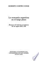 La economía argentina en el largo plazo