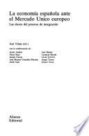 La Economía española ante el Mercado Unico europeo