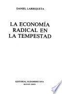 La economía radical en la tempestad