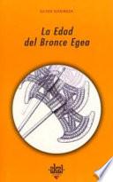 La Edad del Bronce Egea