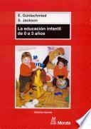 La educación infantil de 0 a 3 años