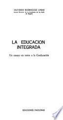 La educación integrada