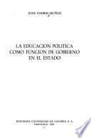 La educación política como función de gobierno en el Estado