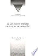 La educación primaria en tiempos de austeridad