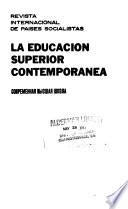 La Educación superior contemporánea
