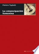 La emancipación femenina