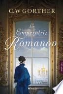 La emperatriz Romanov