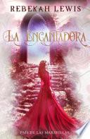 La Encantadora