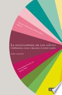 La enciclopedia de los sabores / The Flavor Thesaurus