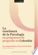 La enseñanza de la psicología en programas de pregrado en Colombia