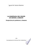 La enseñanza del inglés en España a debate