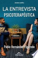 La Entrevista Psicoterapéutica