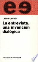 La entrevista, una invención dialógica
