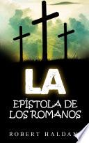 LA EPÍSTOLA A LOS ROMANOS
