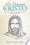 La Epopeya De Cristo