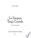 La epopeya del tango cantado: Antología
