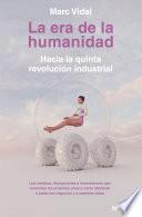 La era de la humanidad