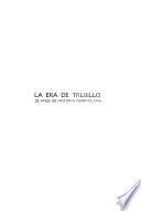 La Era de Trujillo
