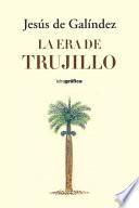 La Era de Trujillo