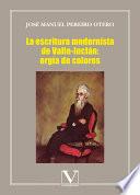 La escritura modernista de Valle-Inclán