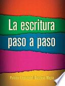 La Escritura Paso a Paso