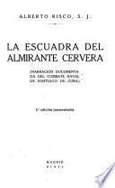 La escuadra del almirante Cervera