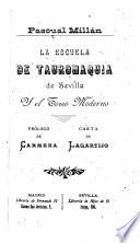 La Escuela de Tauromaquia de Sevilla y el toreo moderno