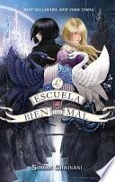 La Escuela del Bien Y del Mal