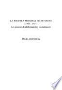 La Escuela primaria en Asturias (1923-1937)