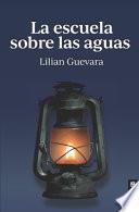La escuela sobre las aguas
