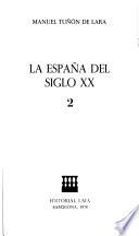 La España del siglo XX [i.e. veinte]: De la Segunda República a la Guerra Civil, 1931-1936