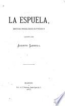 La espuela, estudio psicológico-novelesco