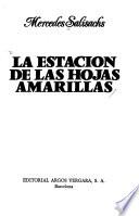 La estación de las hojas amarillas