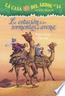 La Estacion de Las Tormentas de Arena (Season of the Sandstorms)
