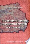 La estimación de la demanda de transportes de mercancías