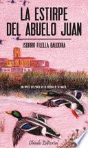 La estirpe del abuelo Juan