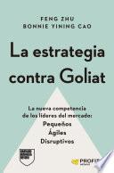 La estrategia contra Goliat