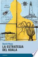 La estrategia del koala
