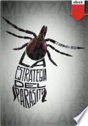 La estrategia del parásito