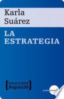 La estrategia