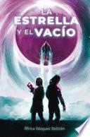 La estrella y el vacío