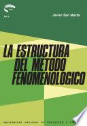 La Estructura Del Método Fenomenológico