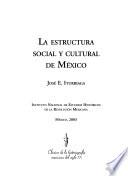 La estructura social y cultural de México