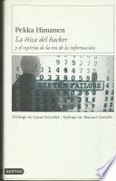 La ética del hacker y el espíritu de la era de la información
