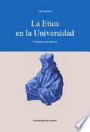 La Ética en la Universidad