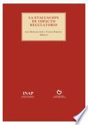 La evaluación del impacto regulatorio